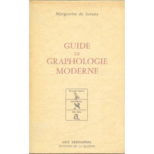 Guide De Graphologie Moderne