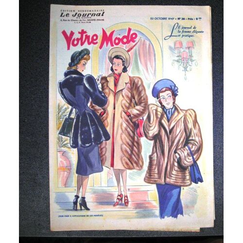 Votre Mode Le Journal De La Femme Élégante N° 36 : Fourrures Et Tissus