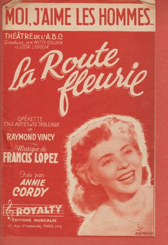 Moi, J'aime Les Hommes..- La Route Fleurie