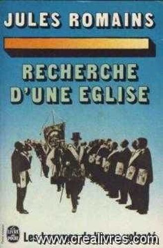 Recherche D'une Eglise (Les Hommes De Bonne Volonte Tome 7)