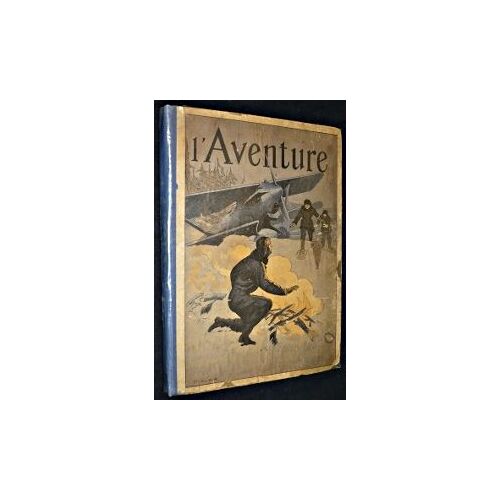 L'aventure. Première Reliure Éditeur (N°1 Au 26)