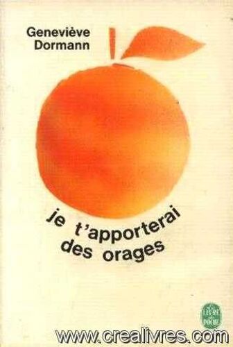 Je T'apporterai Des Oranges