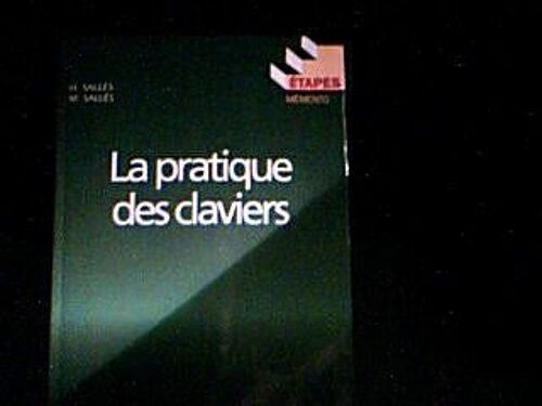 Etapes La Pratique Des Clavier
