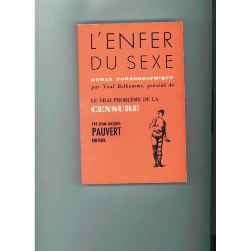 L'enfer Du Sexe