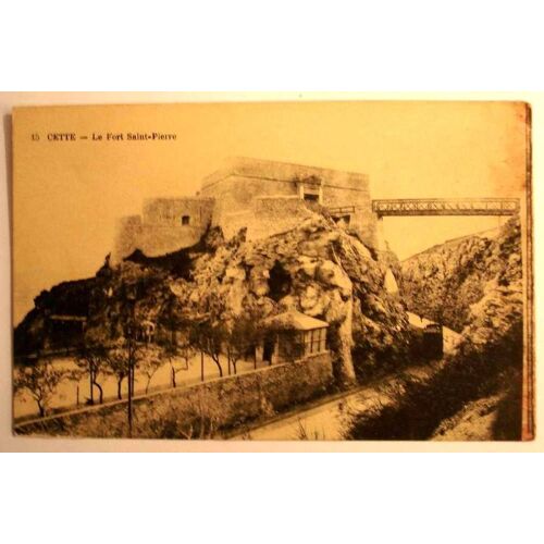 Carte Postale Ancienne Herault Cette Le Fort Saint Pierre