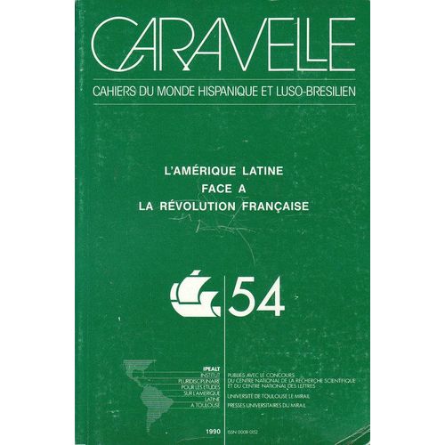 Caravelle, Cahiers Du Monde Hispanique Et Luso-Brésilien, Univ. De Toulouse, 1964 Caravelle, Cahiers Du Monde Hispanique Et Luso-Brésilien, Univ. De Toulouse, 1964