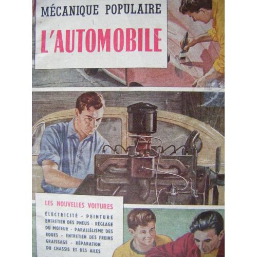 Mécanique Populaire. L'automobile