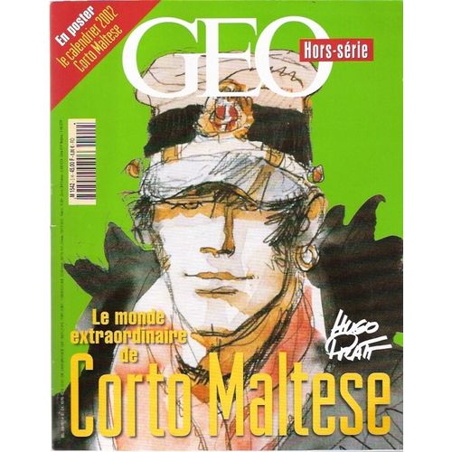 Corto Maltese Geo Hors Serie   N° 5 : Le Monde Extraordinaire De Corto Maltese