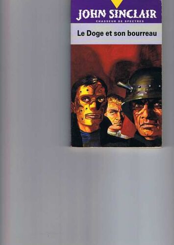 John Sinclair Tome 7 - Le Doge Et Son Bourreau