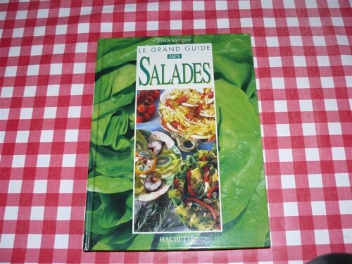 Le Grand Guide Des Salades