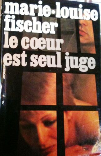 Le Coeur Est Seul Juge