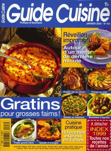 Guide Cuisine  N° 103 : Gratins Pour Grosses Faims
