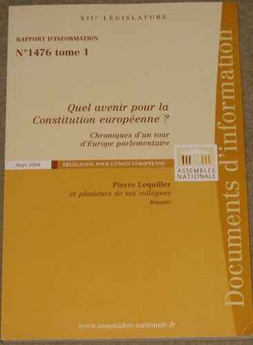 Rapport D'information Sur Les Comptes Rendus De Missions Sur Le Projet De Constitution Européenne N° 1