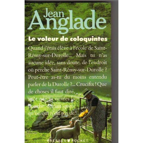 Le Voleur De Coloquintes : Roman