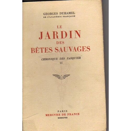 Le Jardin Des Bêtes Sauvages.