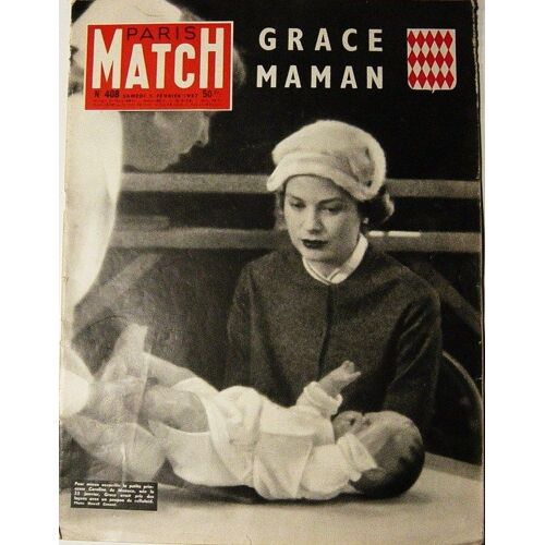 Paris Match   N° 408 : Grace De Monaco:La Naissance De Caroline / Le Royaume D'antinea / Ingrid Bergman / Clarissa Eden