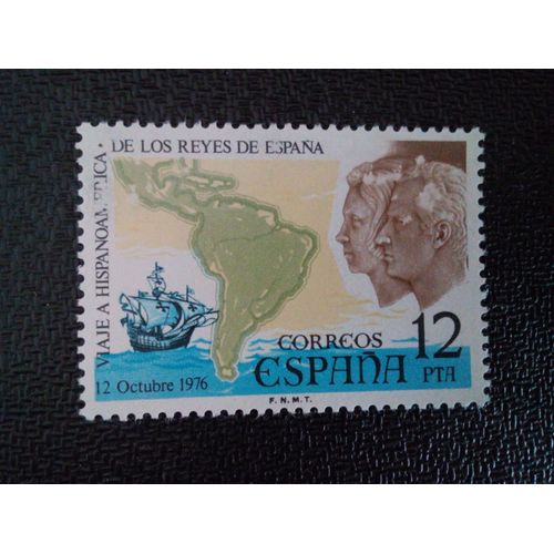 Timbre Espagne Yt 2020 Visite Royale En Amérique 1976 ( 30304 )