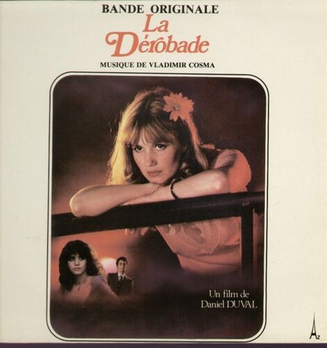 Bof La Dérobade : Marie Et Maloup, Gerard, Client P.T.T., Blowing, Manège St-Louis, Solitude, Le Premier Pas, L'homme À Gage, Le Maniaque