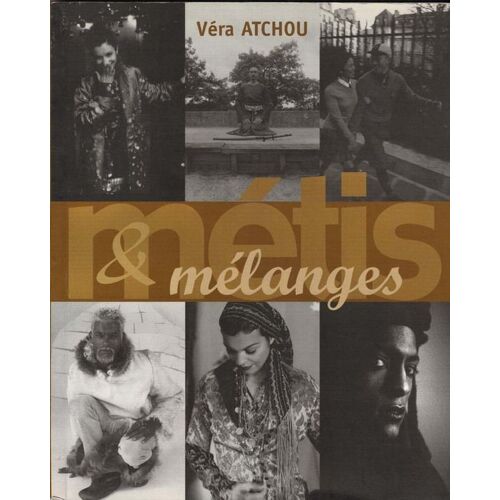 Métis & Mélanges