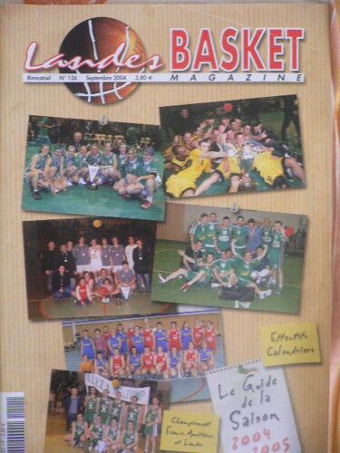Landes Basket Magazine   N° 126 : Guide De La Saison 2004-2005