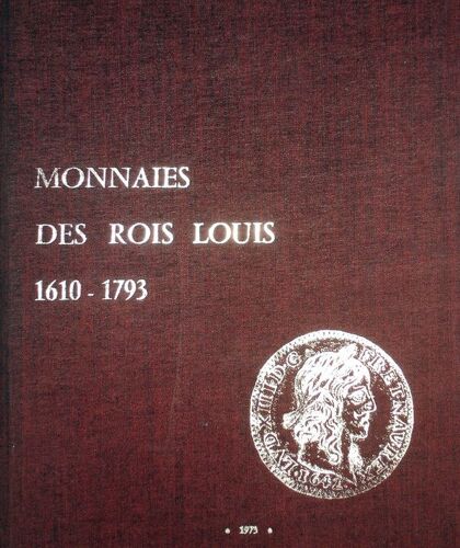Monnaies Des Rois Louis 1610-1793