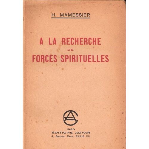 A La Recherche De Forces Spirituelles