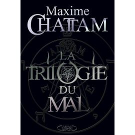 La Trilogie Du Mal : L'âme Du Mal - In Tenebris - Maléfices