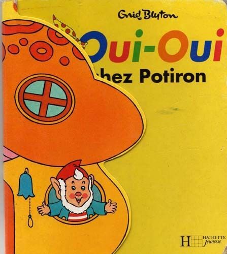 Oui-Oui Chez Potiron