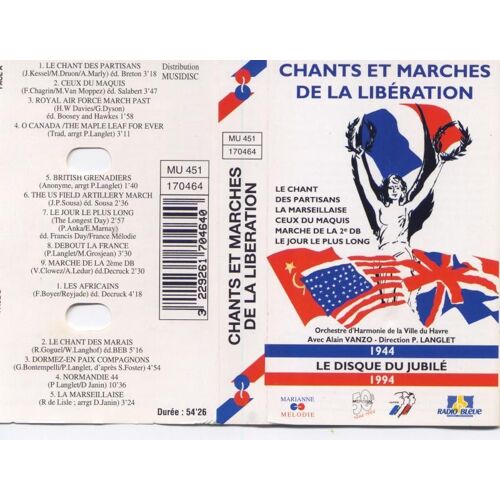 Chants Et Marches De La Libération - Le Disque Du Jubilé