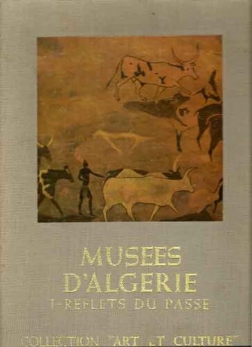 I : Reflets Du Passé. Ii : L'art Populaire Et Contemporain.