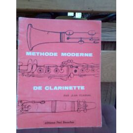 Methode Moderne De Clarinette Par Jean Clairval
