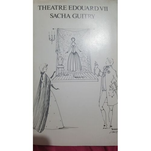 Programme Théâtre Edouard Vii Sacha Guitry 1986