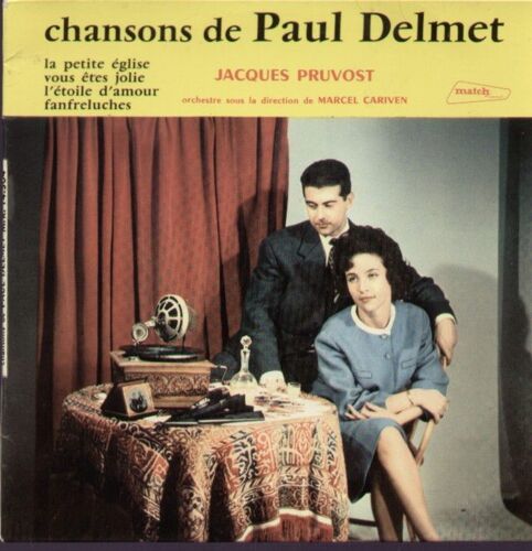 Chansons De Paul Delmet : La Petite Église - Vous Etes Jolie / L'étoile D'amour -  Fanfreluches