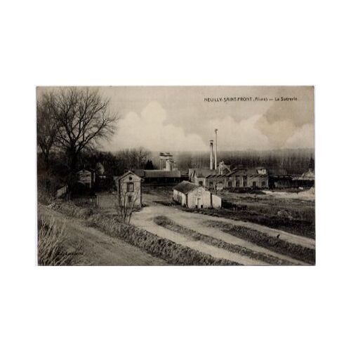 Neuilly Saint Front (Aisne) - La Sucrerie