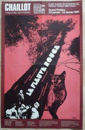 Le Fleuve Rouge - Pierre Laville - Mise En Scène Marcel Maréchal -