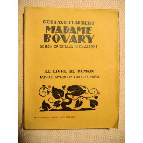 Madame Bovary. 50 Bois Originaux De Claudel
