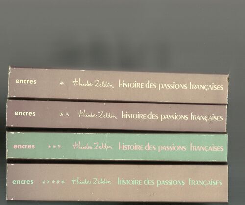 Zeldin, Histoire Des Passions Françaises, 4 Tomes Brochés
