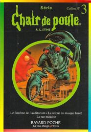 Chair De Poule Coffret No 3, 3volumes: Volume 1, La Rue Maudite - Volume 2, Le Retour Du Masque Hante - Le Fantome De L'auditorium