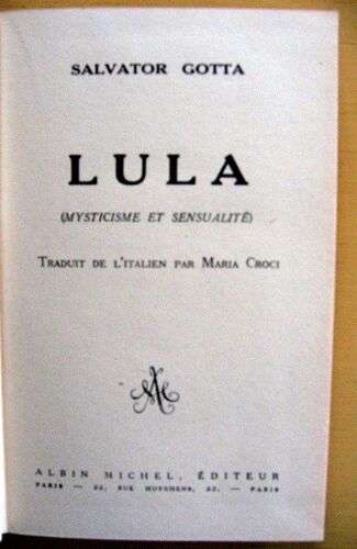 Lula (Mysticisme Et Sensualité). Traduit De L'italien Par Maria Croci.