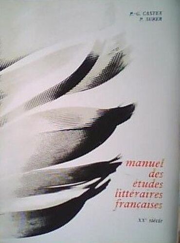 Manuel Des Études Littéraires Françaises - 20e Siècle