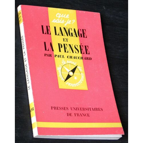 Le Langage Et La Pensee
