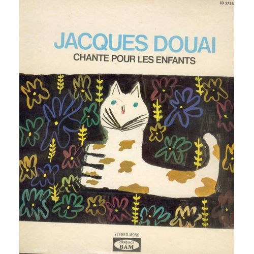 Jacques Douai Chante Pour Les Enfants