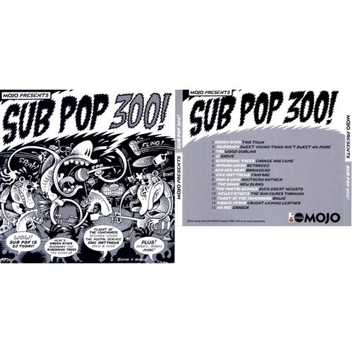 Mojo Presents : Sub Pop 300  - Cd 15 Titres (L7, Afghan Whigs, Mudhoney, Eric Matthews, Iron And Wine...)
