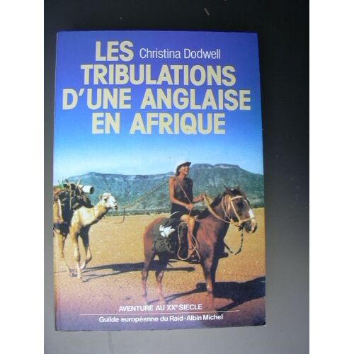 Les Tribulations D'une Anglaise En Afrique
