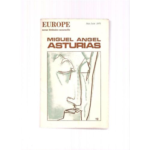 Europe  Hors-Série N° 553 : Image Bientôt Disponible Image De L'éditeur Revue Europe N°553-554, Mai-Juin 1975, Miguel Angel Asturias
