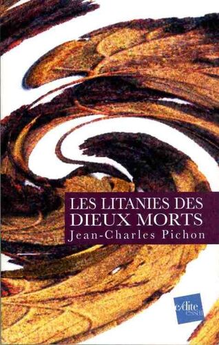 La Litanies Des Dieux Morts