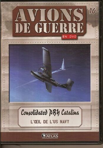 Avions De Guerre L'oeil De L'us Navy  Consolidated Pby Catalina