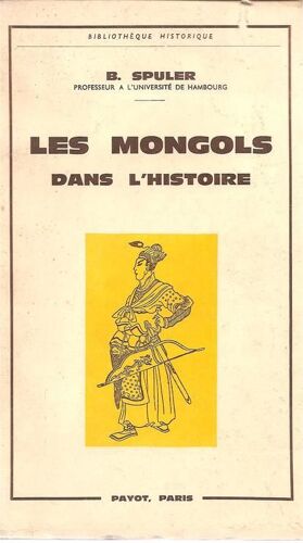 Les Mongols Dans L'histoire Les Mongols Dans L'histoire
