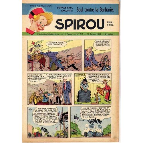 Spirou   N° 717 : Seul Contre La Barbarie