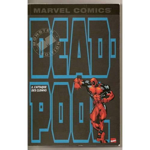 Deadpool N° 2 - L'attaque Des Clowns